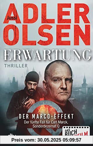 Erwartung: Der Marco-Effekt – Der fünfte Fall für Carl Mørck, Sonderdezernat Q (Carl-Mørck-Reihe, Band 5)