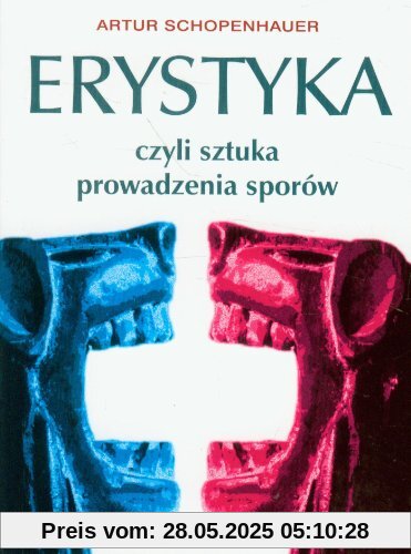 Erystyka czyli sztuka prowadzenia sporow