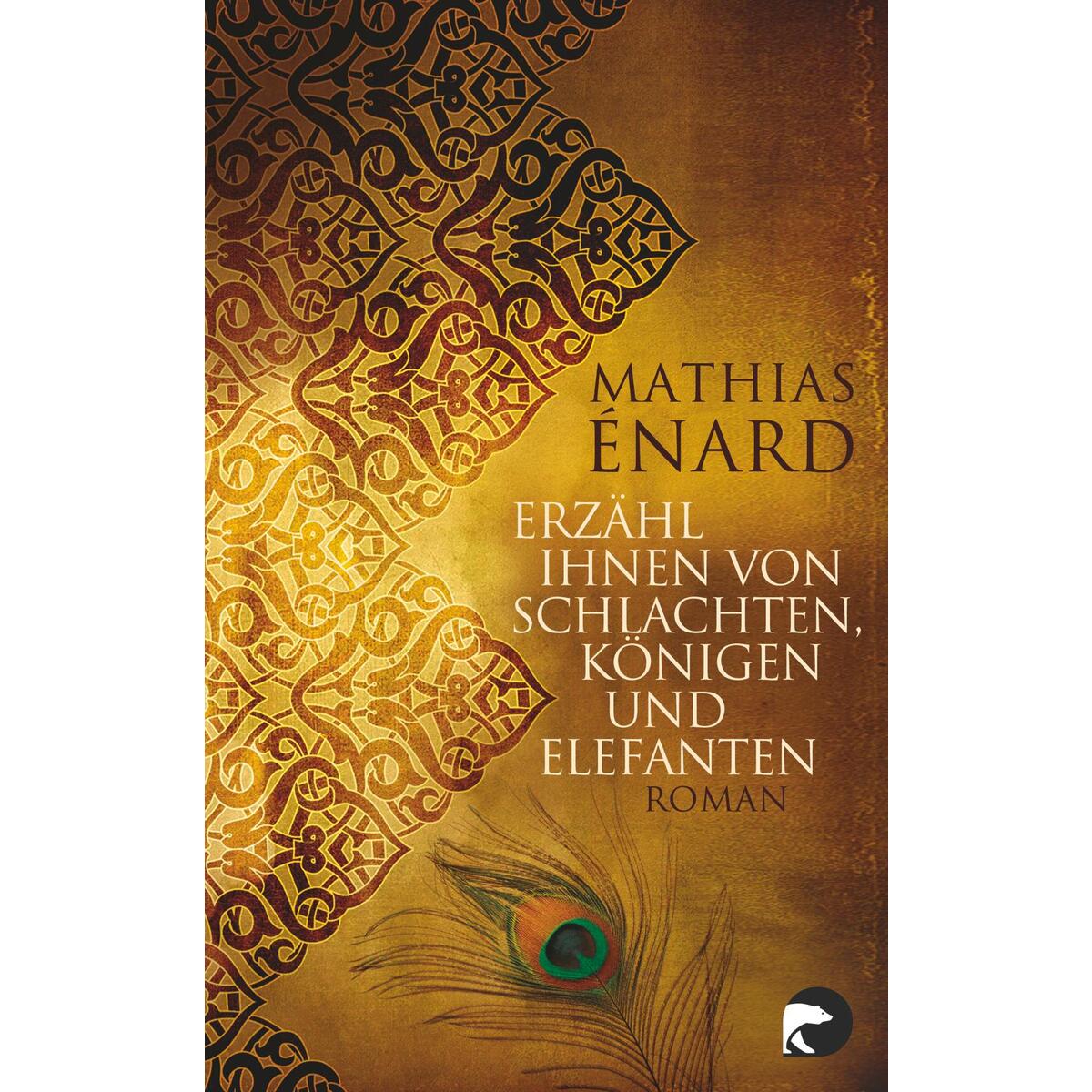 Erzähl ihnen von Schlachten, Königen und Elefanten Erzähl ihnen von Schlachten, Königen und Elefanten von Berliner Taschenbuch Verl