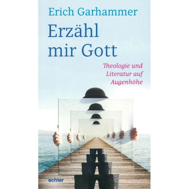 Erzähl mir Gott von Echter Verlag GmbH