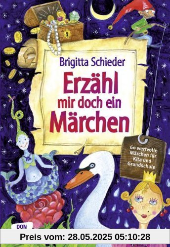 Erzähl mir doch ein Märchen (erweiterte Neuausgabe)