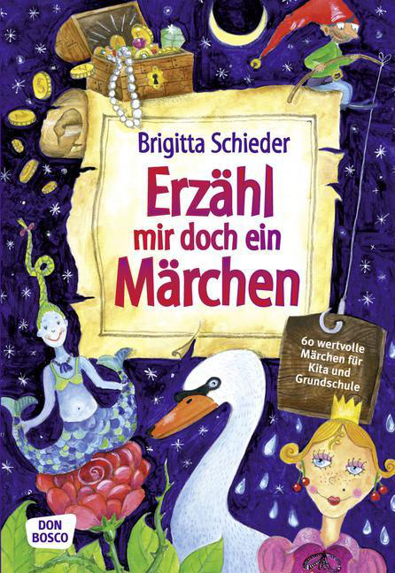 Erzähl mir doch ein Märchen Erzähl mir doch ein Märchen von Don Bosco Medien