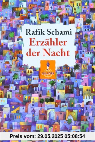 Erzähler der Nacht: Roman (Gulliver)