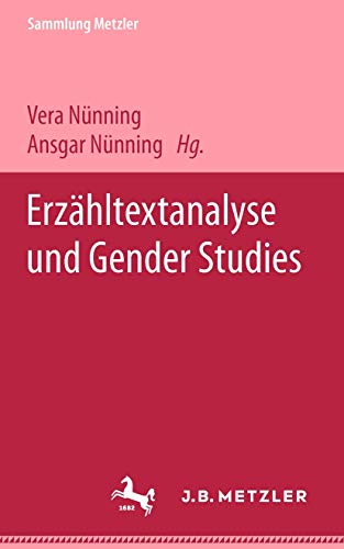 Erzähltextanalyse und Gender Studies (Sammlung Metzler)