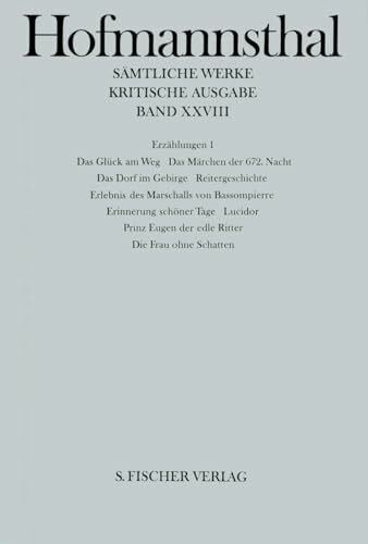 Erzählungen 1: Das Märchen der 672. Nacht - Reitergeschichte - Die Frau ohne Schatten u.a. Erzählungen 1: Das Märchen der 672. Nacht - Reitergeschichte - Die Frau ohne Schatten u.a.