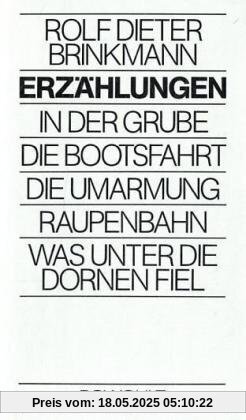 Erzählungen: In der Grube. Die Bootsfahrt. Die Umarmung. Raupenbahn. Was unter die Dornen fiel Erzählungen: In der Grube. Die Bootsfahrt. Die Umarmung. Raupenbahn. Was unter die Dornen fiel