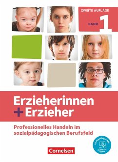 Erzieherinnen + Erzieher. Band 1 - Professionelles Handeln im sozialpädagogischen Berufsfeld von Cornelsen Verlag