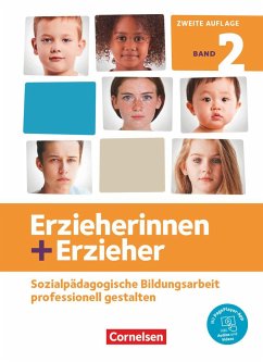 Erzieherinnen + Erzieher. Band 2 - Professionelles Handeln im sozialpädagogischen Berufsfeld von Cornelsen Verlag