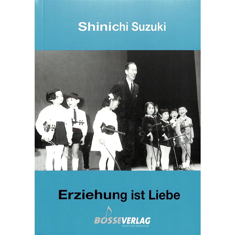 Erziehung ist Liebe Erziehung ist Liebe