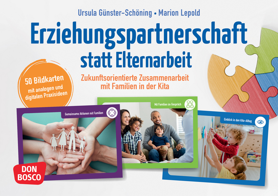 Erziehungspartnerschaft statt Elternarbeit Erziehungspartnerschaft statt Elternarbeit von Don Bosco Medien