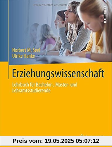 Erziehungswissenschaft: Lehrbuch für Bachelor-, Master- und Lehramtsstudierende