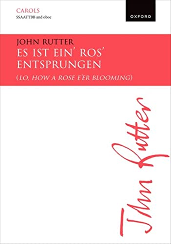Es Ist Ein Ros Entsprungen