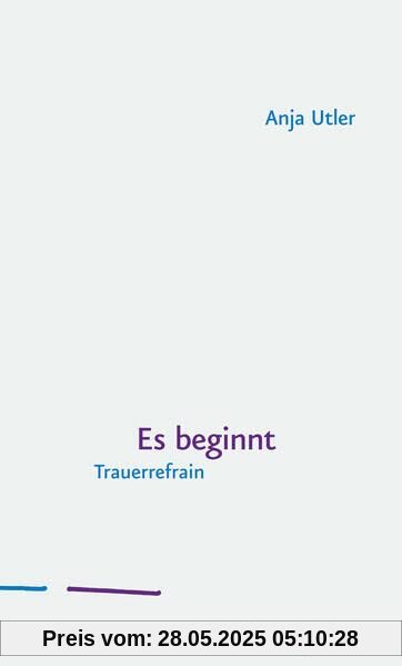 Es beginnt: Trauerrefrain