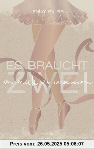 Es braucht zwei, um mich zu erinnern (Es braucht - Reihe 2)