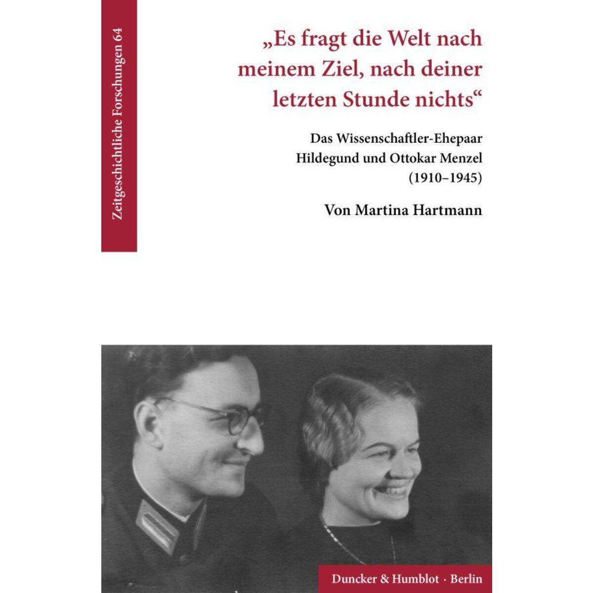 "Es fragt die Welt nach meinem Ziel, nach deiner letzten Stunde nichts". "Es fragt die Welt nach meinem Ziel, nach deiner letzten Stunde nichts". von Duncker & Humblot GmbH