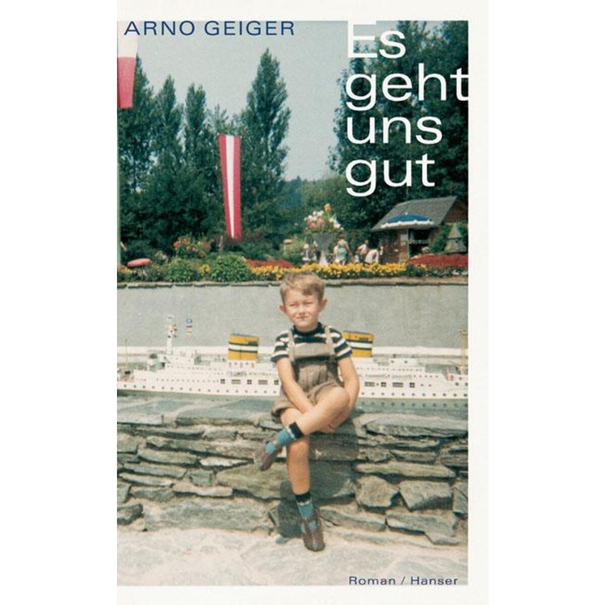 Es geht uns gut von Carl Hanser Verlag