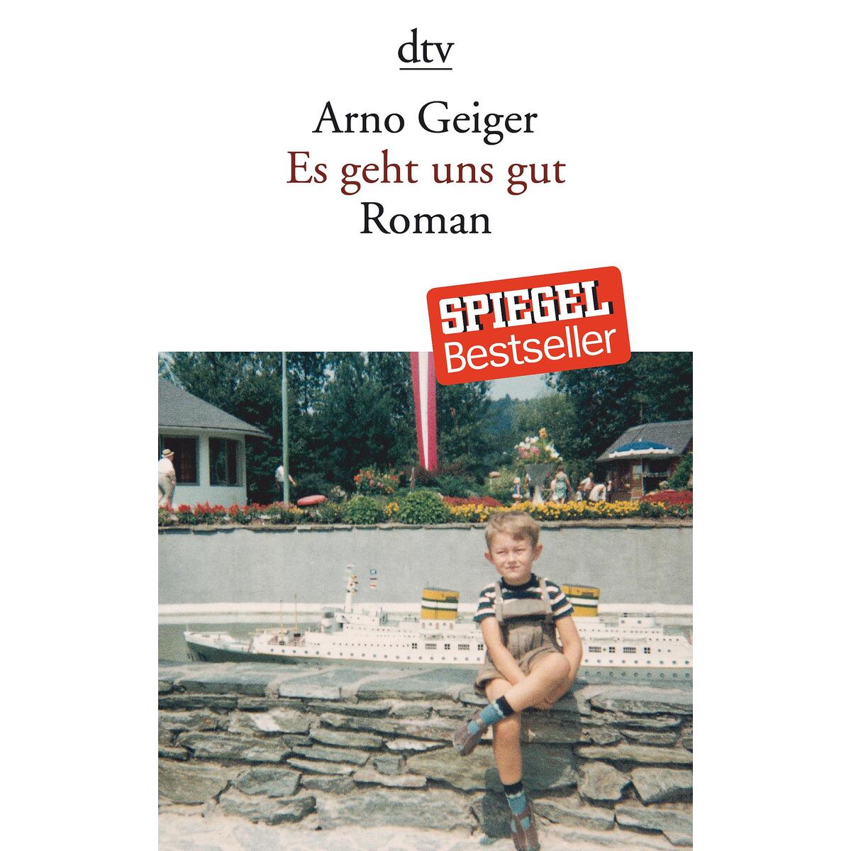 Es geht uns gut von dtv Verlagsgesellschaft