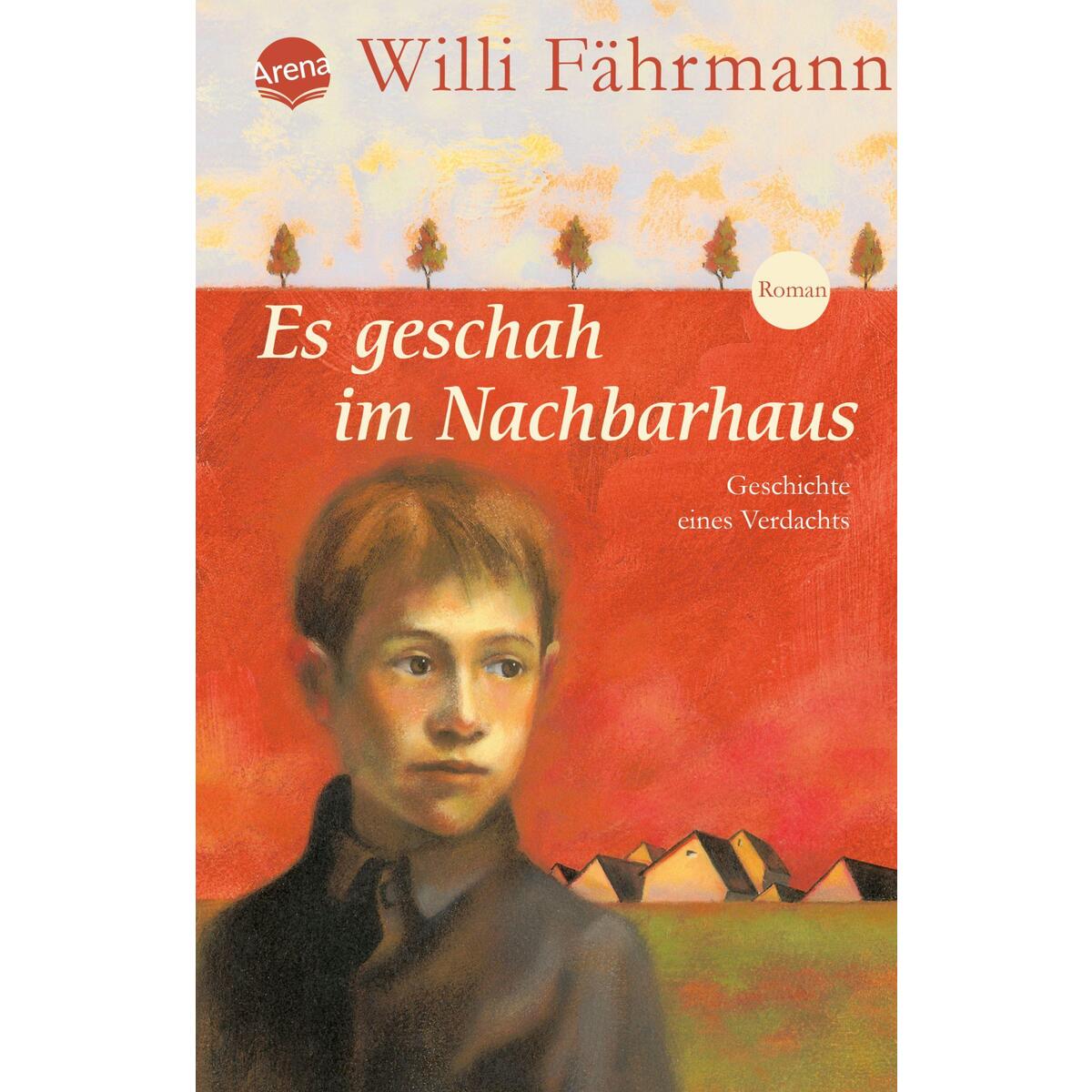 Es geschah im Nachbarhaus Es geschah im Nachbarhaus von Arena Verlag GmbH