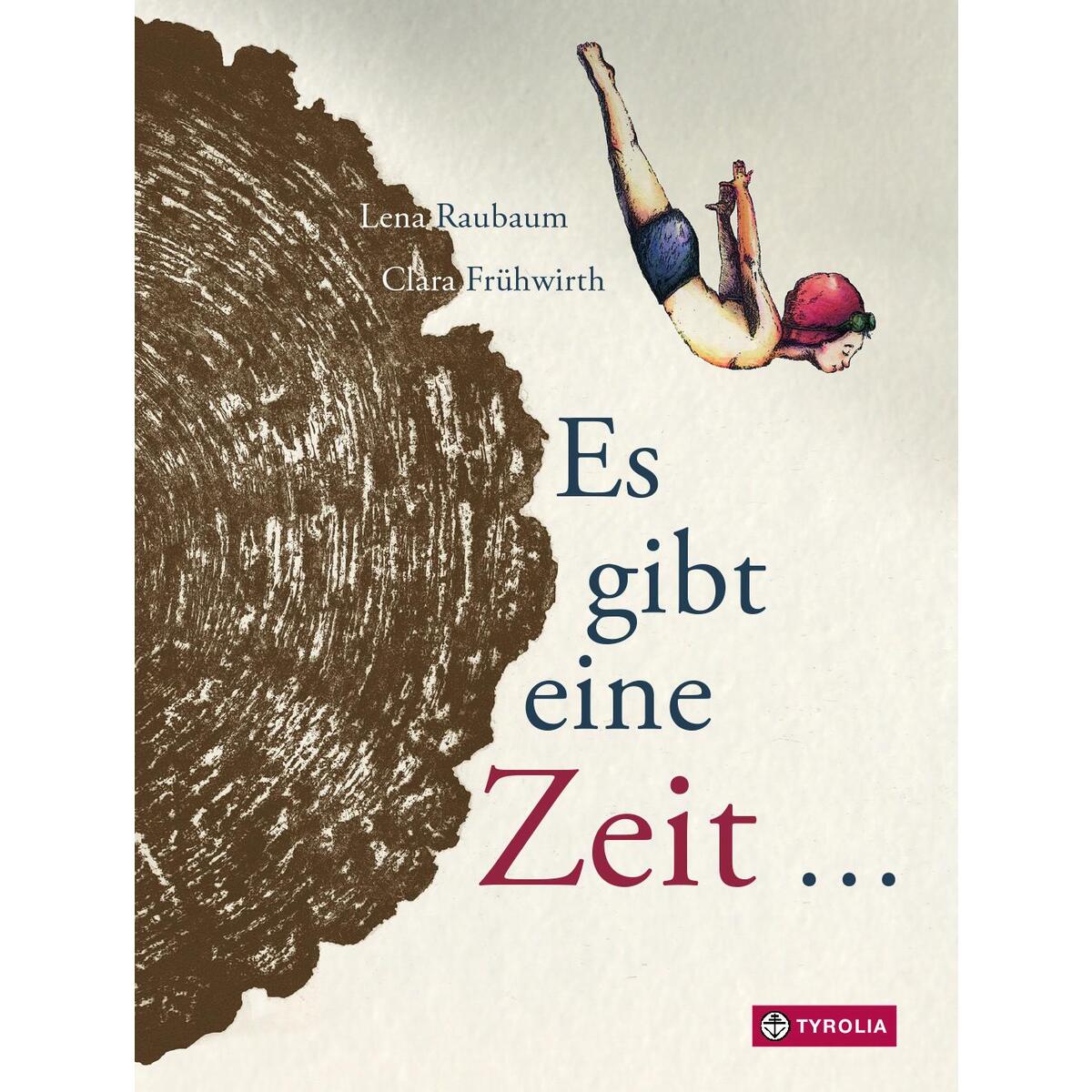 Es gibt eine Zeit... Es gibt eine Zeit... von Tyrolia Verlagsanstalt Gm