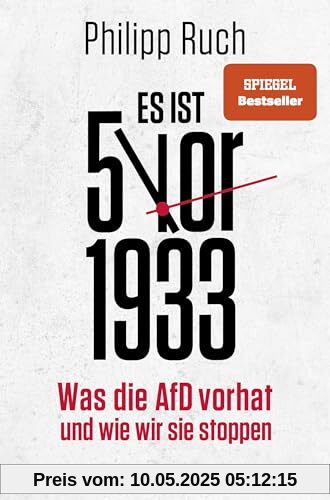 Es ist 5 vor 1933: Was die AfD vorhat – und wie wir sie stoppen