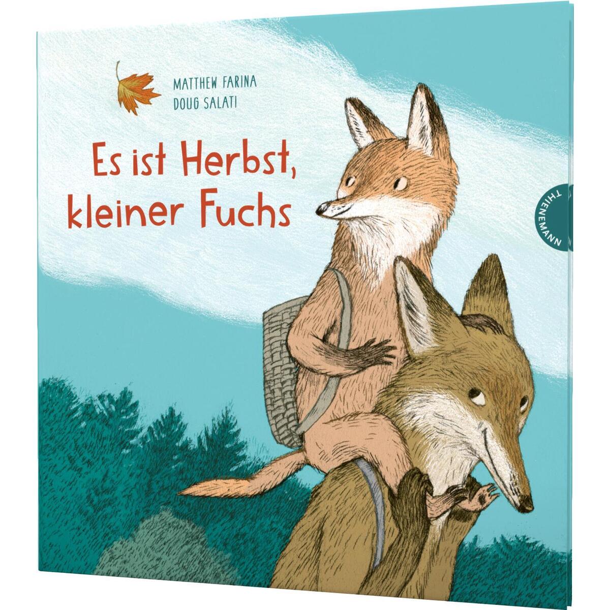 Es ist Herbst, kleiner Fuchs Es ist Herbst, kleiner Fuchs von Thienemann