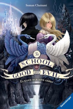 Es kann nur eine geben / The School for Good and Evil Bd.1 von Ravensburger Verlag