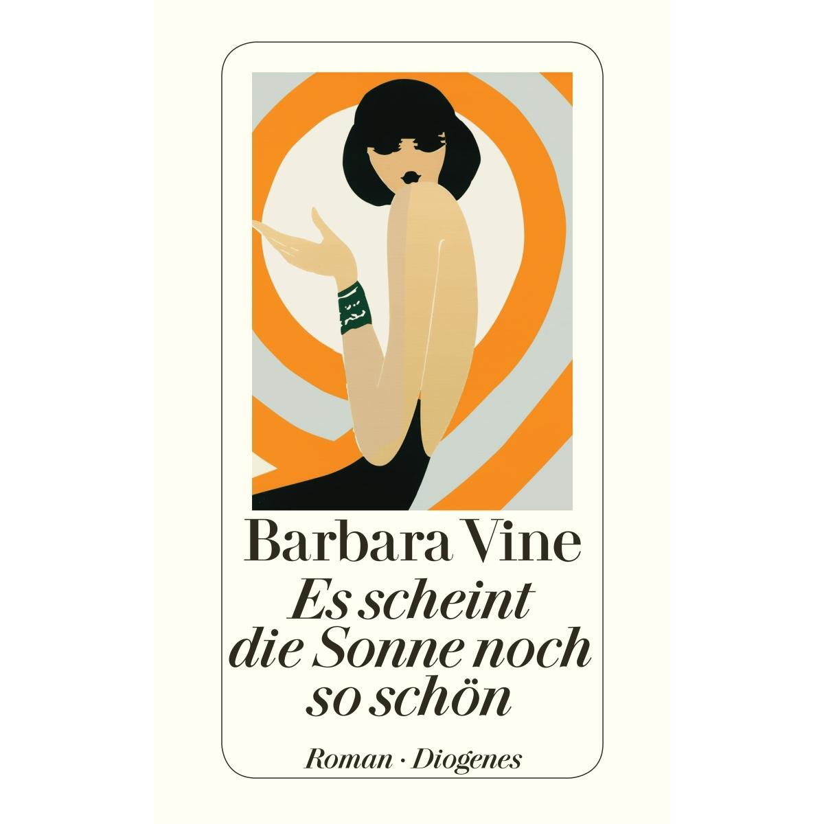 Es scheint die Sonne noch so schön Es scheint die Sonne noch so schön von Diogenes Verlag AG