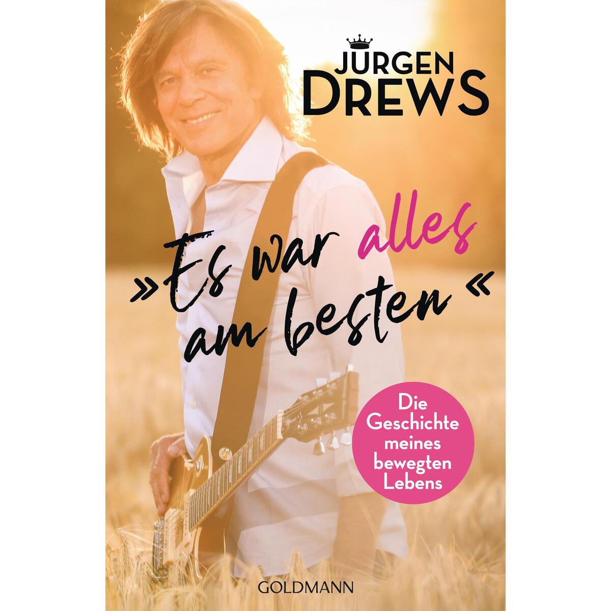 Es war alles am besten! von Goldmann TB