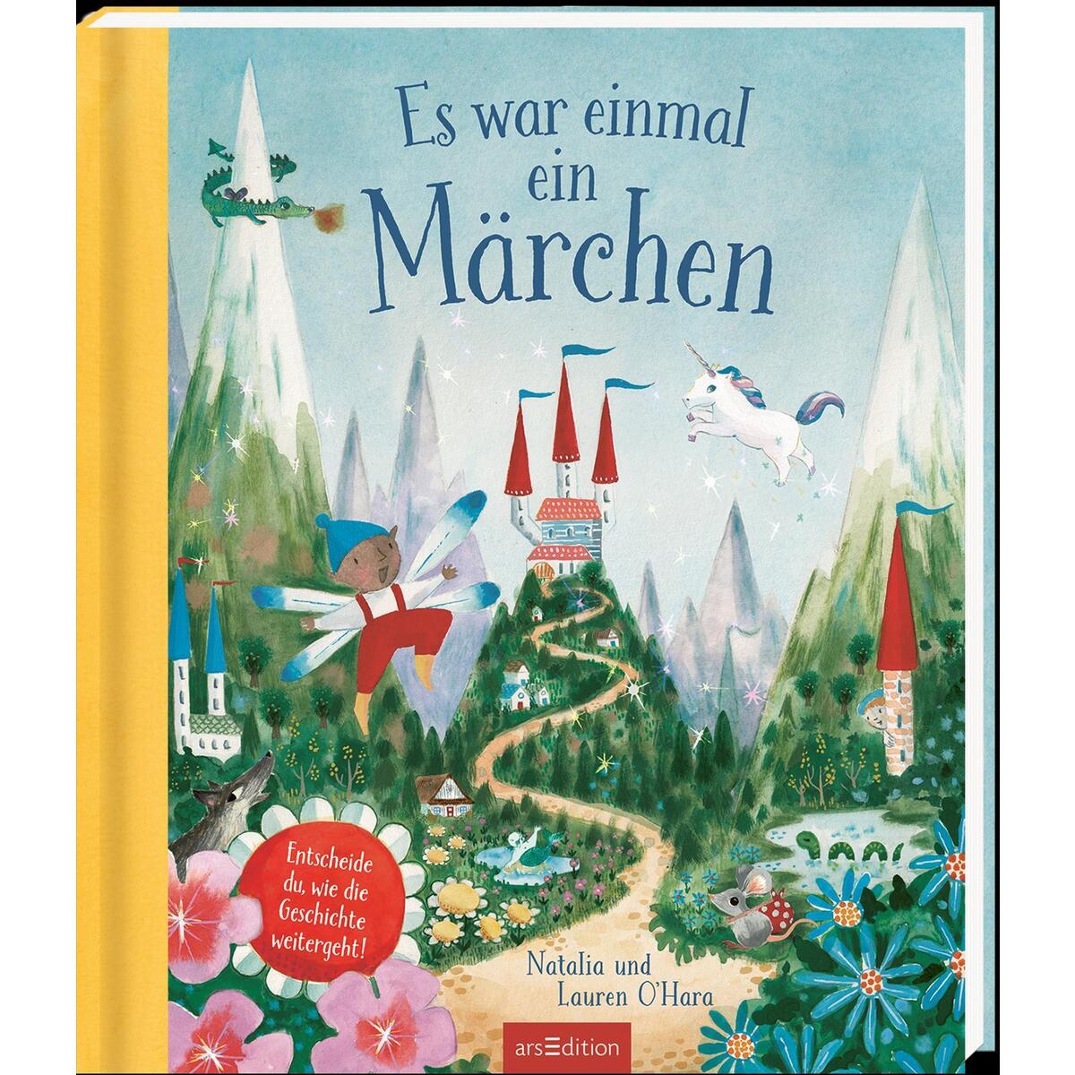 Es war einmal ein Märchen Es war einmal ein Märchen von Ars Edition GmbH