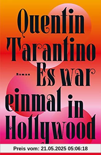 Es war einmal in Hollywood: Roman