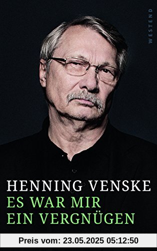Es war mir ein Vergnügen: Eine Biografie