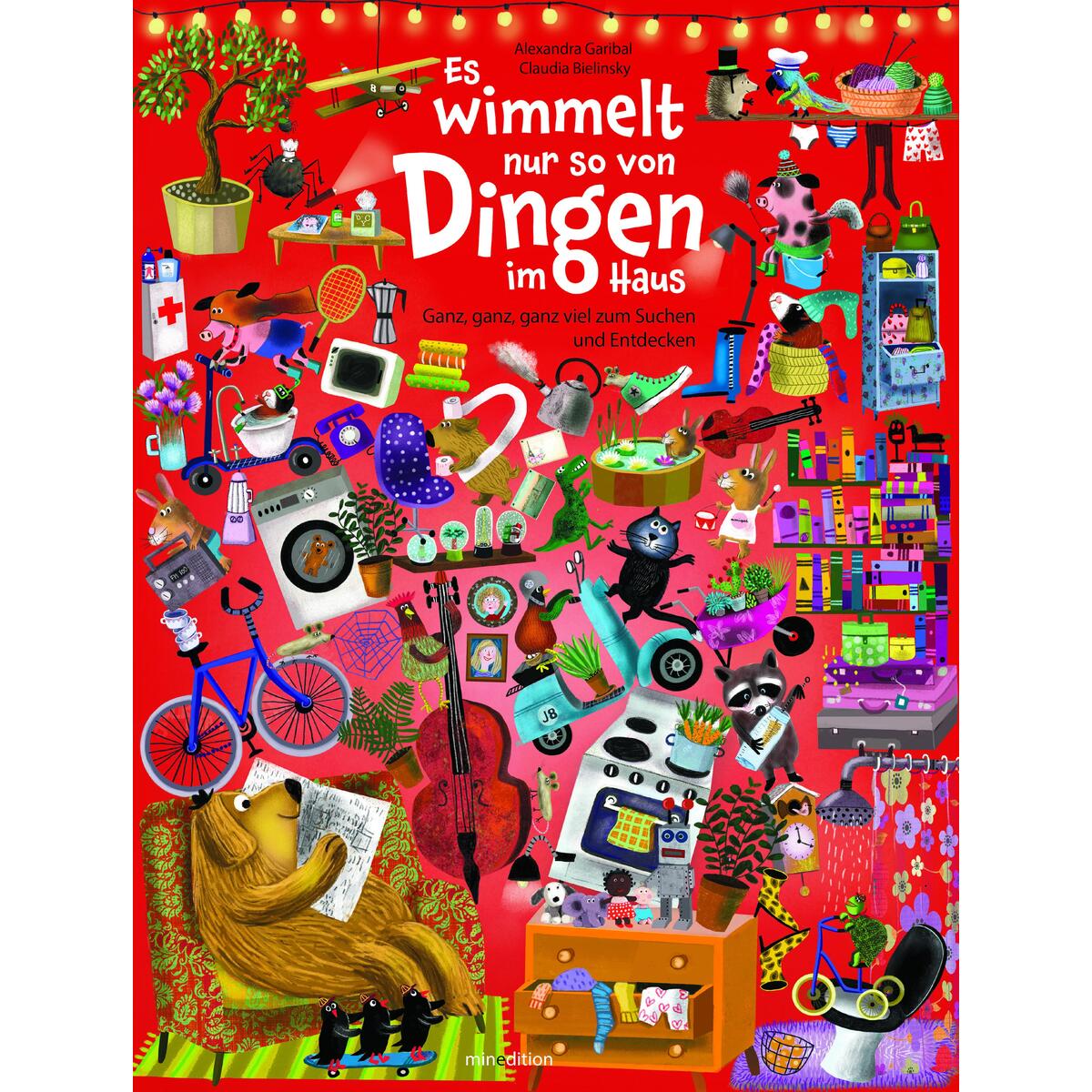 Es wimmelt nur so von Dingen im Haus Es wimmelt nur so von Dingen im Haus von minedition AG