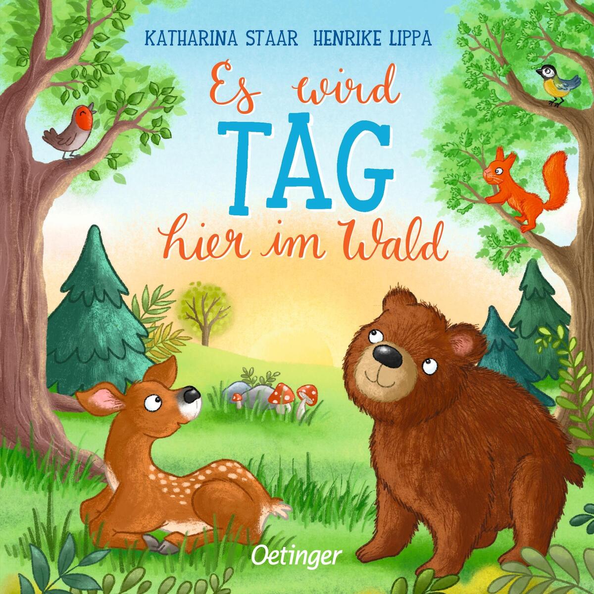 Es wird Tag hier im Wald von Oetinger