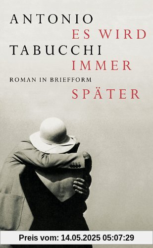 Es wird immer später: Roman in Briefform