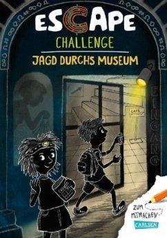 Escape-Buch für Grundschulkinder: Escape Challenge: Jagd durchs Museum von Carlsen