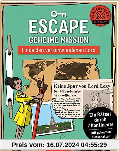 Escape Geheime Mission - Finde den verschwundenen Lord: Ein Rätsel durch 7 Kontinente mit geheimen Botschaften