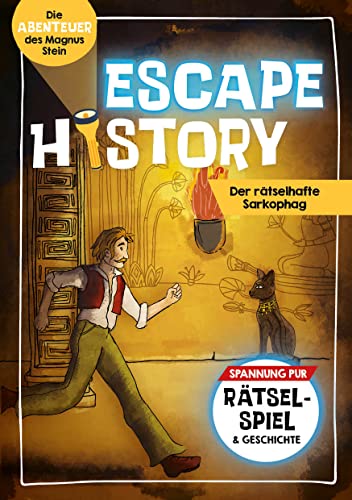 Escape History – Der rätselhafte Sarkophag: Die Abenteuer des Magnus Stein – Spannung pur: Rätselspiel & Geschichte