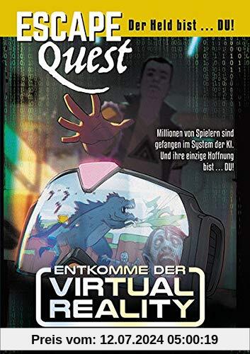Escape Quest: Entkomme der Virtual Reality (Bd.2)