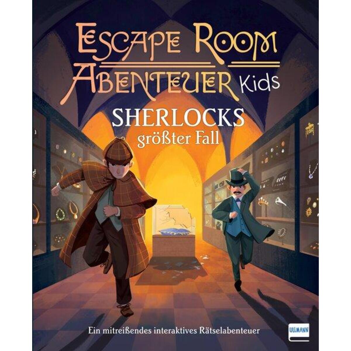 Escape Room Abenteuer Kids - Sherlocks größter Fall von Ullmann Medien GmbH