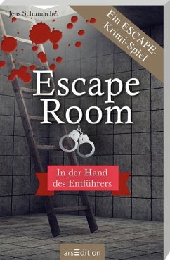 Escape Room. In der Hand des Entführers von ars edition