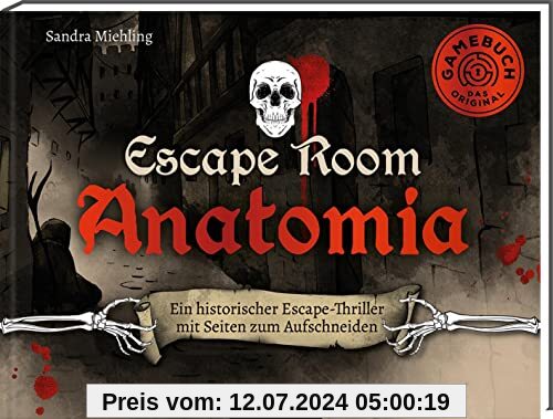 Escape Room. Anatomia: Ein historischer Escape-Thriller mit Seiten zum Aufschneiden | Löse 20 Rätsel und öffne den Ausgang