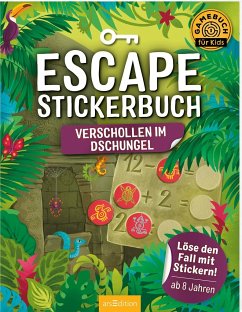 Escape-Stickerbuch - Verschollen im Dschungel von ars edition
