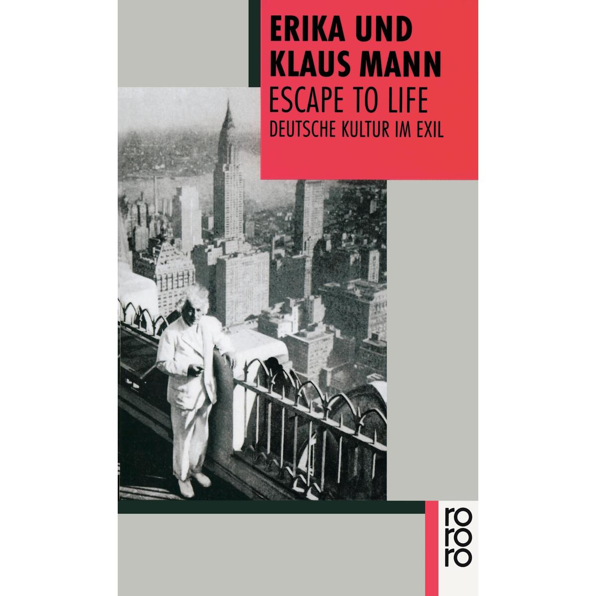 Escape to Life von Rowohlt Taschenbuch