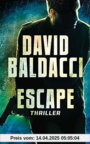 Escape: Thriller