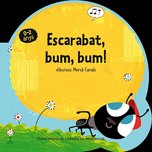 Escarabat, Bum, Bum! (Ballmanetes, Band 10) von Publicacions de l'Abadia de Montserrat, S.A.