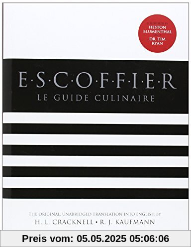 Escoffier: The Complete Guide to the Art of Modern Cookery, Revised