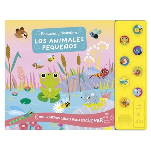 Escucha y descubre. Los animales pequeños von Auzou