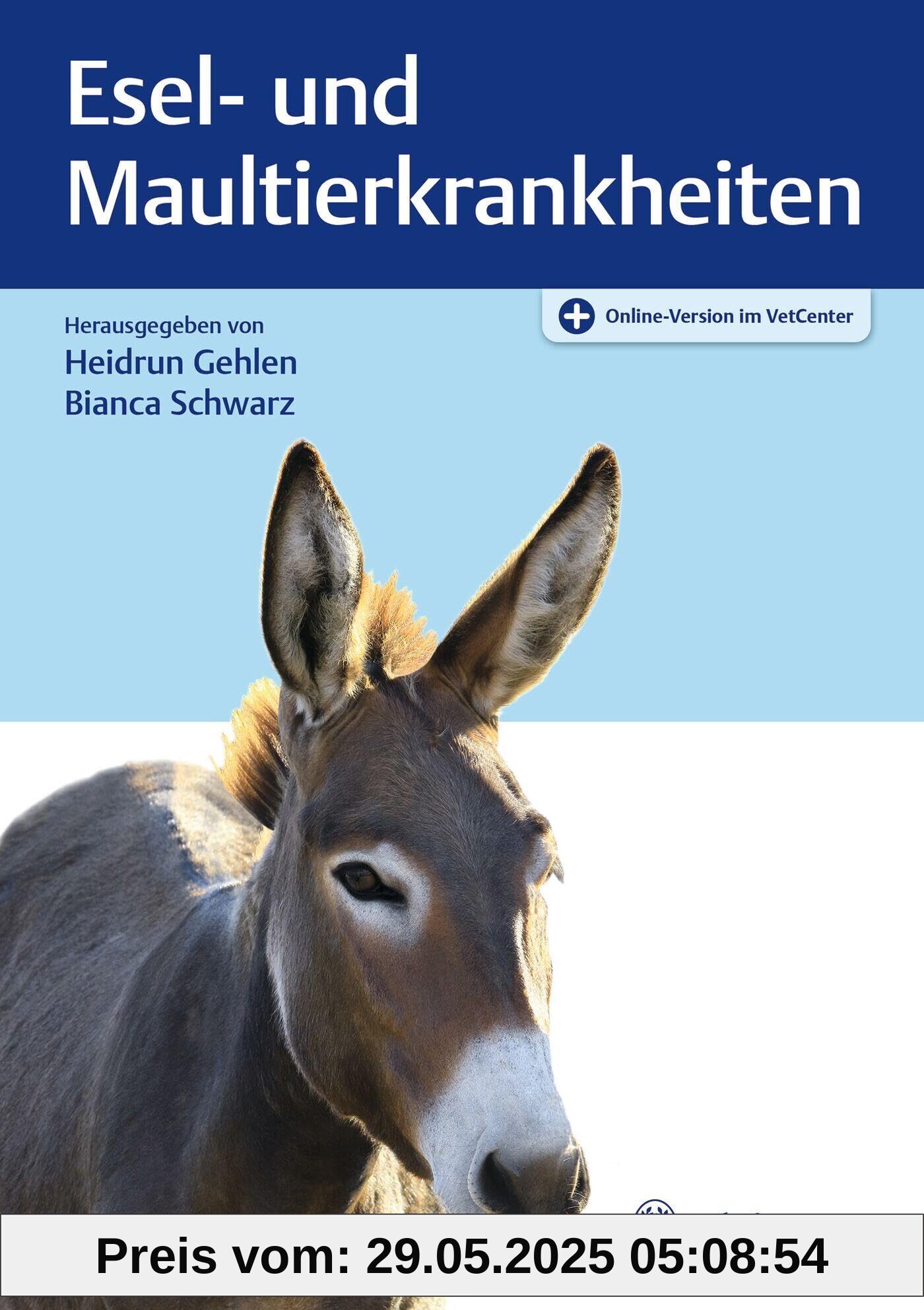 Esel- und Maultierkrankheiten