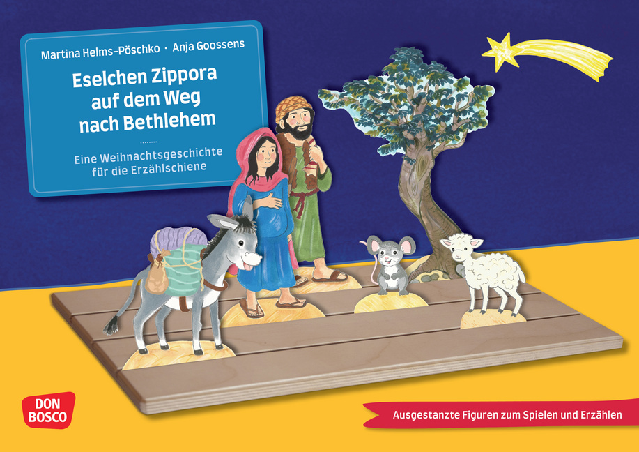 Eselchen Zippora auf dem Weg nach Bethlehem. Eine Weihnachtsgeschichte für die Erzählschiene. Erzählschienen-Figurenset Eselchen Zippora auf dem Weg nach Bethlehem. Eine Weihnachtsgeschichte für die Erzählschiene. Erzählschienen-Figurenset von Don Bosco Medien