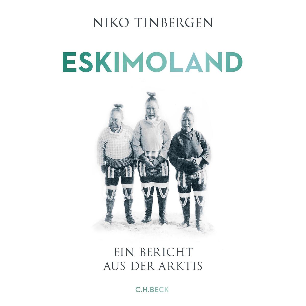 Eskimoland von C.H. Beck